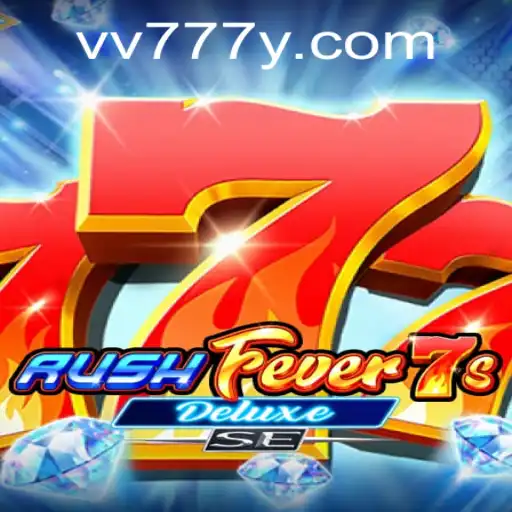 RushFever7sDeluxeSE: A Thrilling Gaming Experience