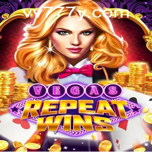 Experience the Thrill of VegasRepeatWins With vv777.com